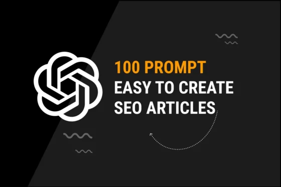100 Prompt Easy to create SEO Articles
